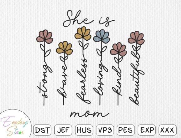 She is Mom: A Heartfelt Embroidery Design